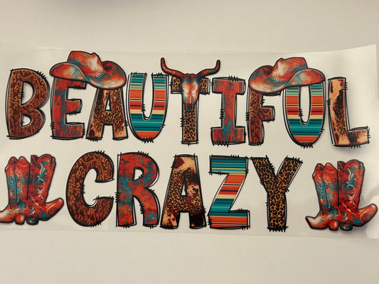 118-beautiful crazy